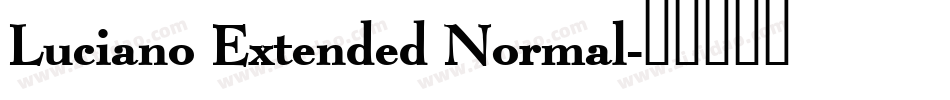 Luciano Extended Normal字体转换